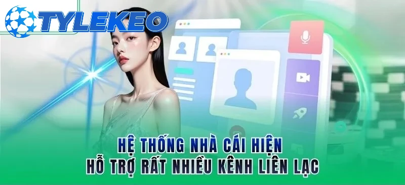 Hệ thống nhà cái hiện cung cấp nhiều kênh liên hệ hỗ trợ người dùng